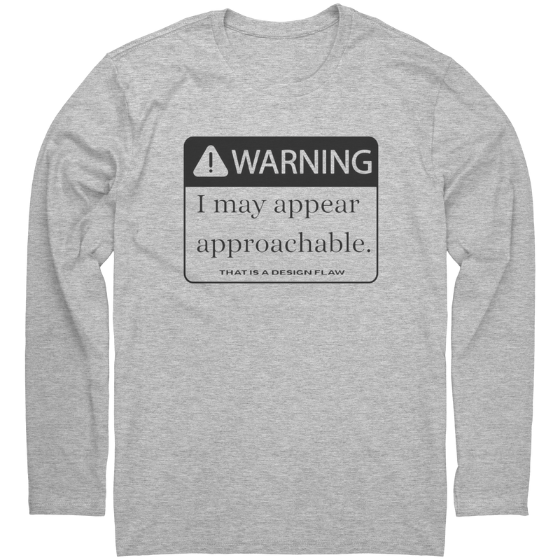 Warning_I_May_Appear_Approachable_Long_Heather_Mockup.png