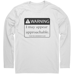 Warning_I_May_Appear_Approachable_Long_White_Mockup.png